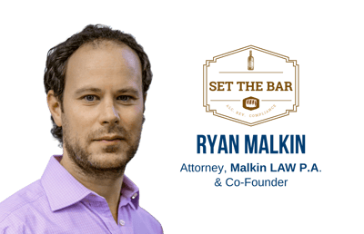 Ryan Malkin Attorney, Malkin LAW P.A. & Co-Founder, Set the Bar