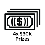 4x $30K Prizes