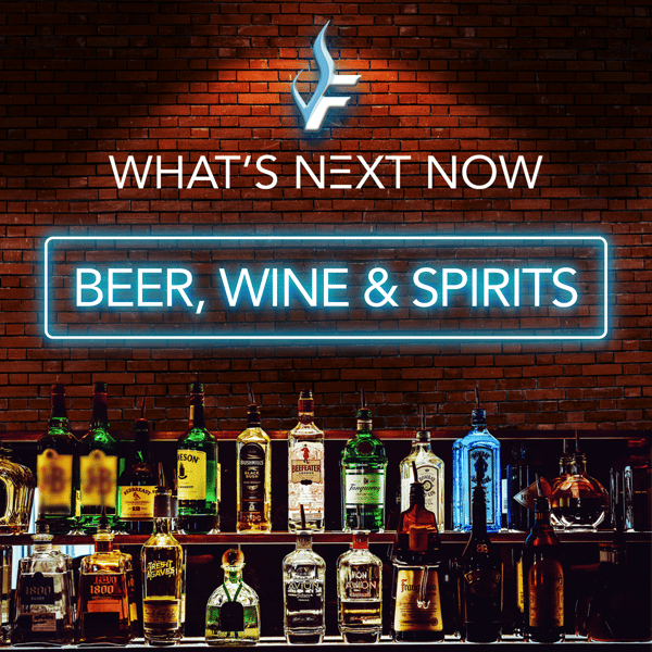 What's Next Now: Beer, Wine & Spirits