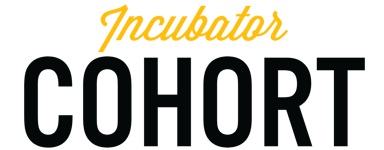 Incubator Cohort