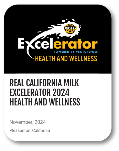 Real California Milk Excelerator: Health and Wellness