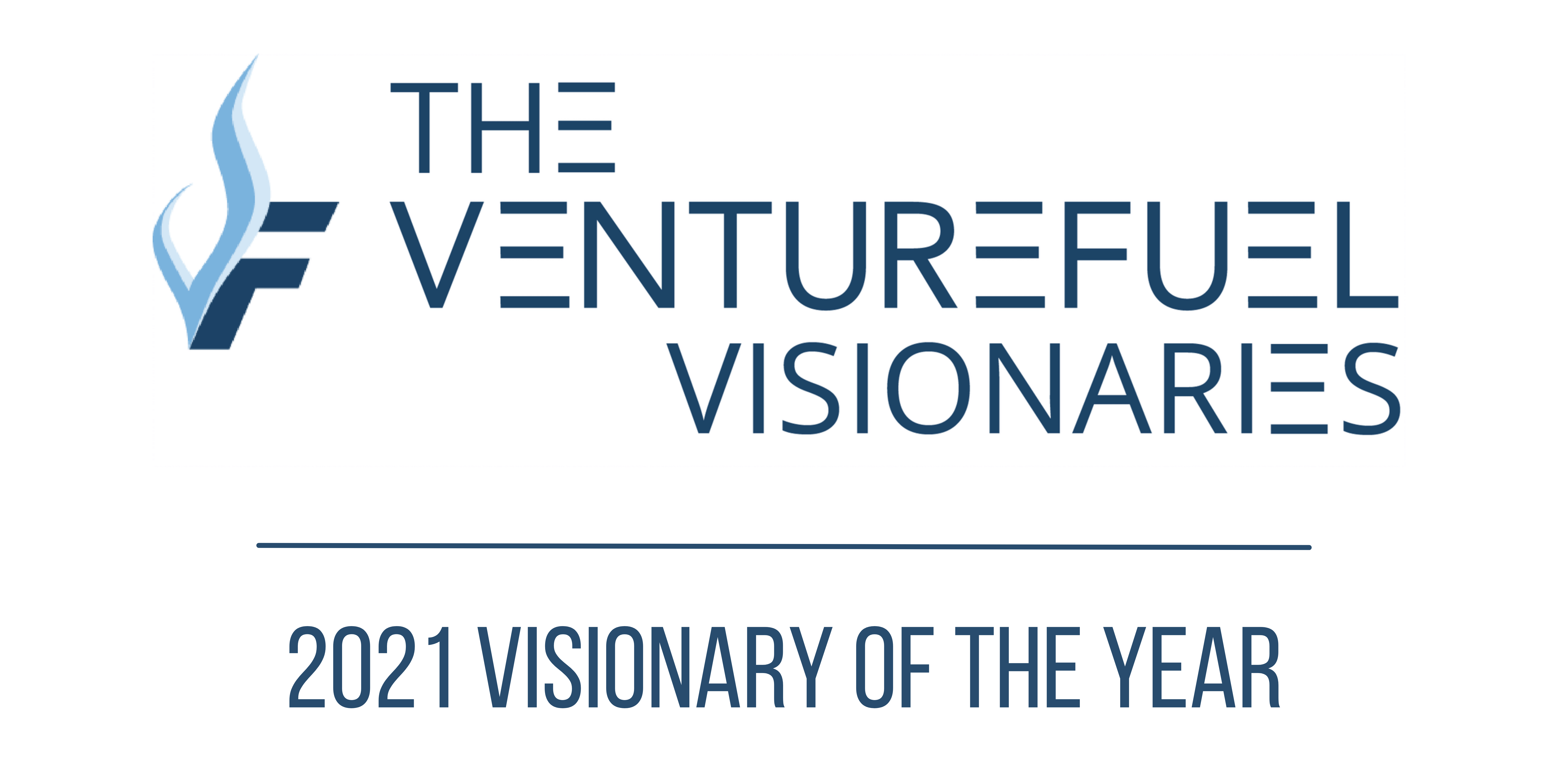 The VentureFuel Visionaries: 2021 Visionary of the Year