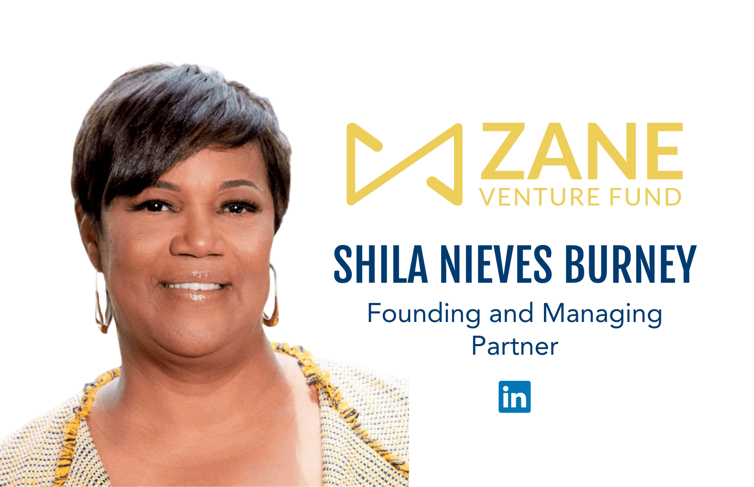 Rogue Women VI Speaker, Shila Nieves Burney, Founding and Managing Partner at Zane Venture Fund