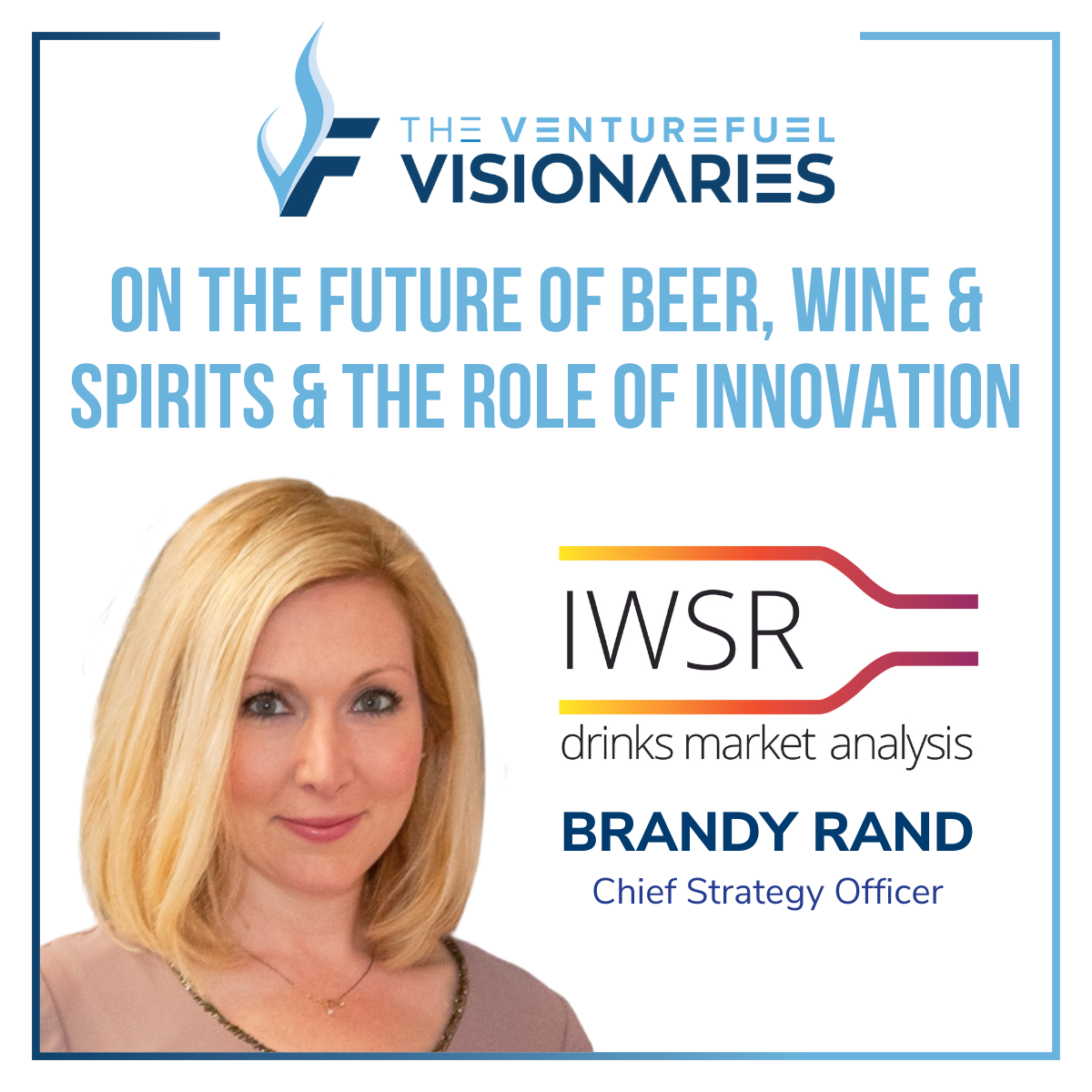 Your Next Drink-IWSR Chief Strategy Officer Brandy Rand